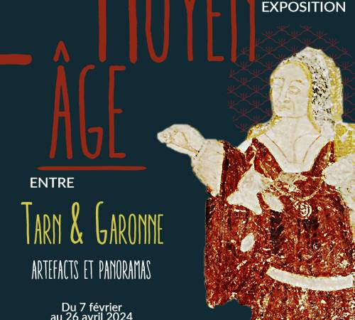 Moyen-Âge entre Tarn & Garonne, artefacts et panoramas