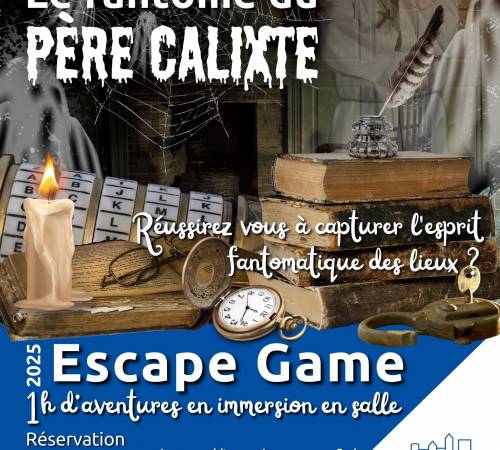 Escape game en salle : le Fantôme du Père Calixte