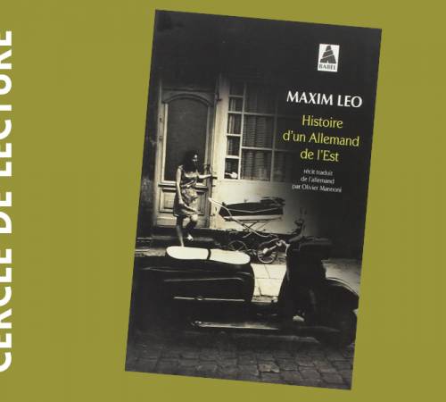 CERCLE DE LECTURE : MAXIM LEO