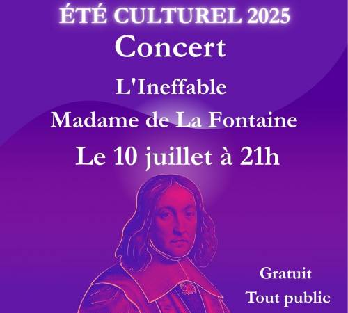 Concert :  L'Ineffable Madame de La Fontaine