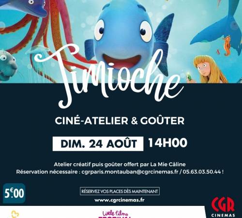 Ciné-atelier et goûter - TIMIOCHE
