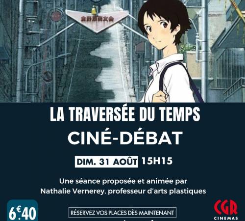 Ciné-débat - LA TRAVERSÉE DU TEMPS