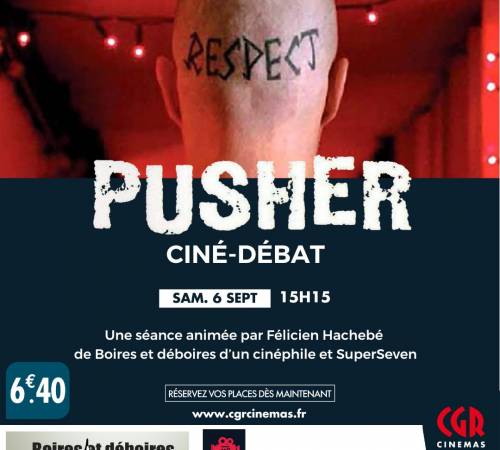 Ciné-débat - PUSHER