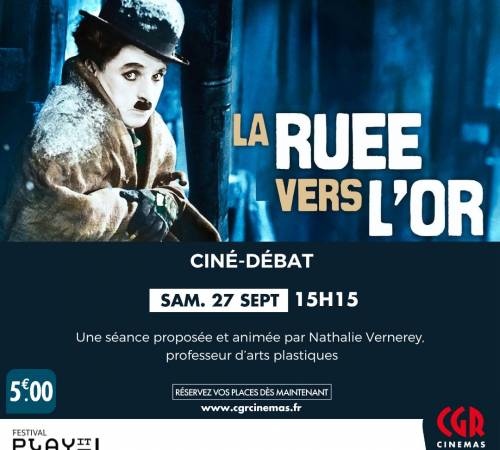 Ciné-débat - LA RUÉE VERS L'OR