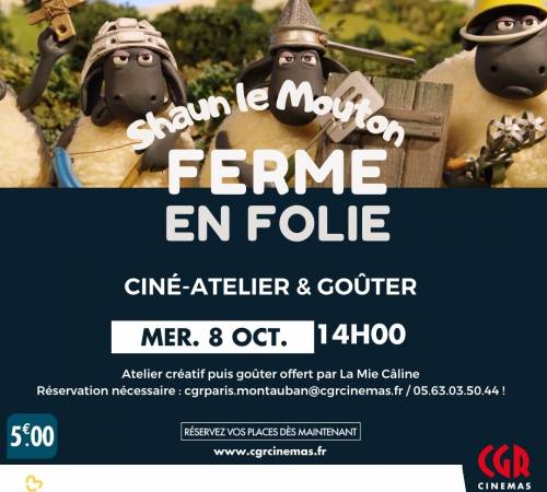 Ciné-atelier et goûter - SHAUN LE MOUTON : LA FERME EN FOLIE