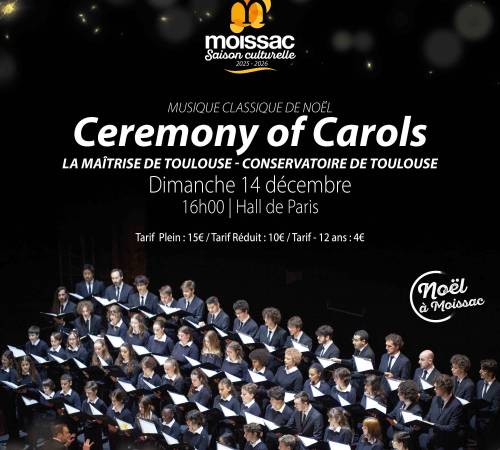 Ceremony of Carols - Maîtrise de Toulouse