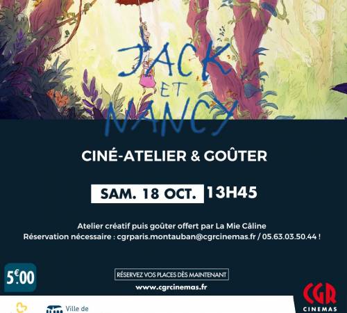 Ciné-atelier et goûter - JACK ET NANCY - LES PLUS BELLES HISTOIRES DE QUENTIN BL