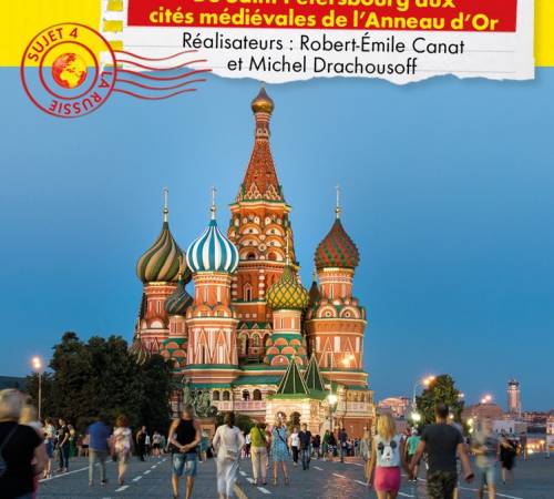 CONNAISSANCE DU MONDE - La Russie éternelle, de Saint Petersbourg aux cités médi