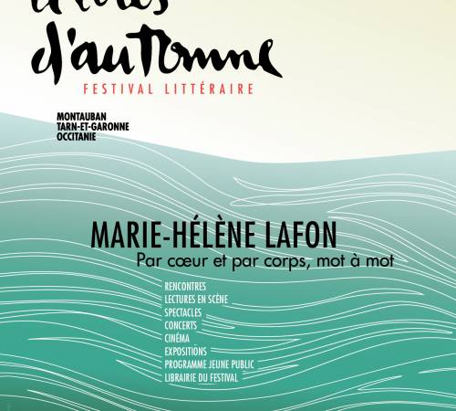 Lettres d'automne, Marie-Hélène Lafon invitée d'honneur