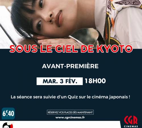 Avant-première - SOUS LE CIEL DE KYOTO