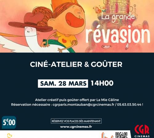 Ciné-atelier et goûter - LA GRANDE RÉVASION