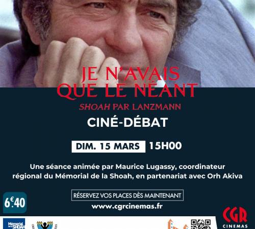 Ciné-débat - JE N'AVAIS QUE LE NÉANT (SHOAH PAR LANZMANN)