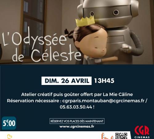 Ciné-atelier et goûter - L'ODYSSÉE DE CELESTE