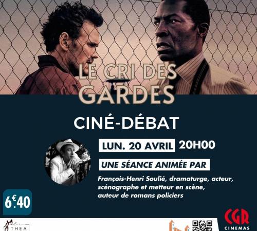 Ciné-débat - LE CRI DES GARDES
