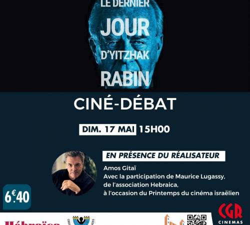Ciné-débat - LE DERNIER JOUR D'YITZHAK RABIN