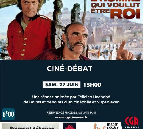 Ciné-patrimoine - L'HOMME QUI VOULUT ÊTRE ROI