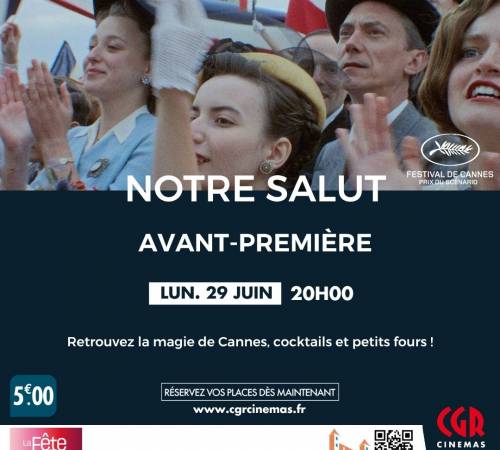 Avant-première - NOTRE SALUT