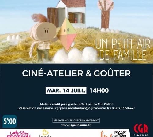 Ciné-atelier et goûter - UN PETIT AIR DE FAMILLE
