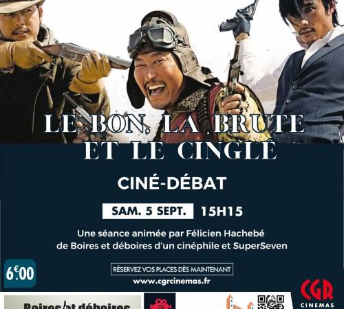 Ciné-patrimoine - LE BON, LA BRUTE ET LE CINGLÉ
