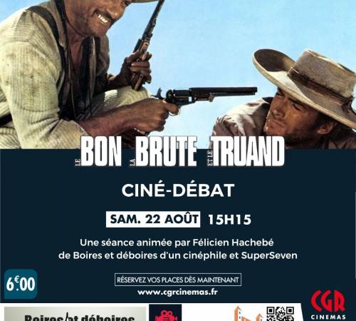 Ciné-patrimoine - LE BON, LA BRUTE ET LE TRUAND