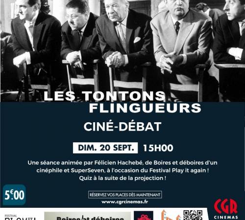 Ciné-débat - LES TONTONS FLINGUEURS